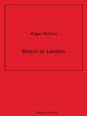 Cover of the book Bones in London by Antonin Artaud