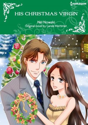 Cover of the book HIS CHRISTMAS VIRGIN by Nicola Marsh