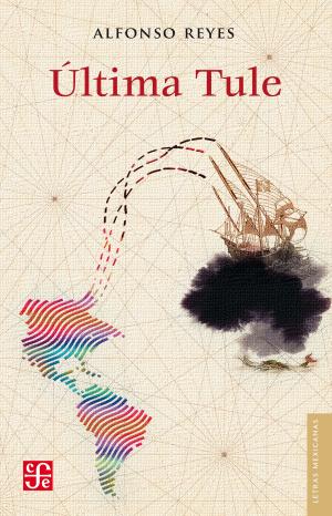 Cover of the book Última Tule by Isaac Schifter, Esteban López Salinas