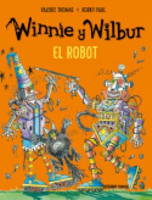 Cover of the book Winnie y Wilbur. El robot by Gusti