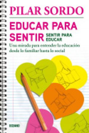 Cover of the book Educar para sentir, sentir para educar by Ryan Holiday