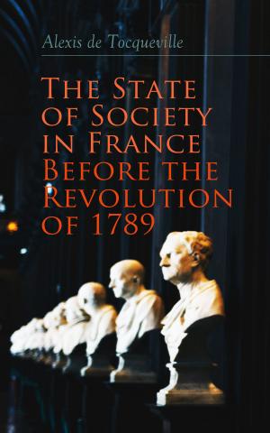 Cover of The State of Society in France Before the Revolution of 1789
