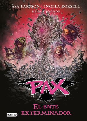 Book cover of Pax. El ente exterminador