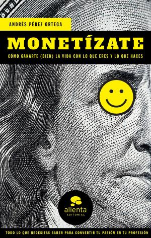 Cover of the book Monetízate by Víctor Martín Pérez