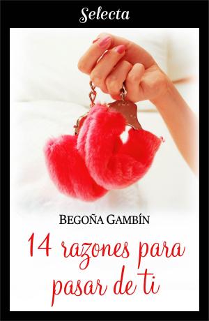 bigCover of the book 14 razones para pasar de ti (Mujeres únicas 2) by 