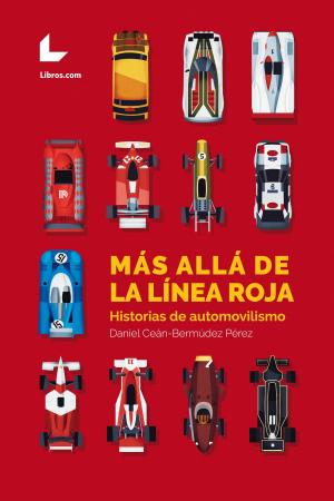 Cover of the book Más allá de la línea roja by Estela Alcaide