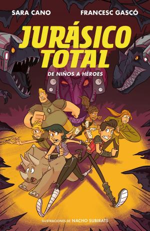Cover of the book De niños a héroes (Serie Jurásico Total 3) by Varios Autores
