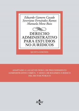 Cover of the book Derecho Administrativo para estudios no jurídicos by María de las Nieves Jiménez López