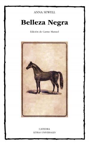 Cover of the book Belleza Negra, sus caballerizos y sus compañeros by Luis Landero, Elvire Gomez-Vidal Bernard