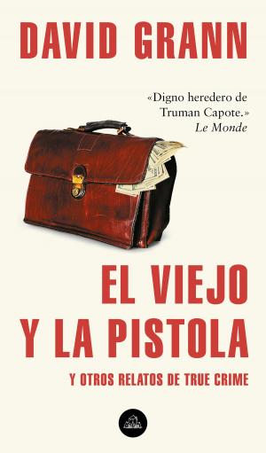Cover of the book El viejo y la pistola by Carl-Johan Forssén Ehrlin