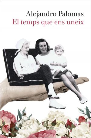 Cover of the book El temps que ens uneix by Jaume Cabré