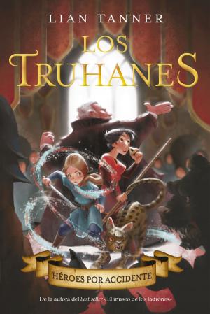 Cover of the book Los truhanes 1. Héroes por accidente by Concha López Narváez