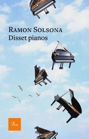 Cover of the book Disset pianos by Carme Riera