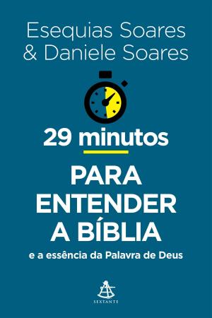 Cover of the book 29 minutos para entender a Bíblia by Angela Brandão