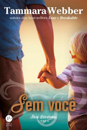 Book cover of Sem você - Entrelinhas - vol. 4