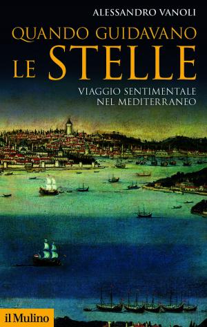 Cover of the book Quando guidavano le stelle by Ilvo, Diamanti