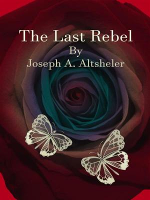 Cover of the book The Last Rebel by E. F. Benson