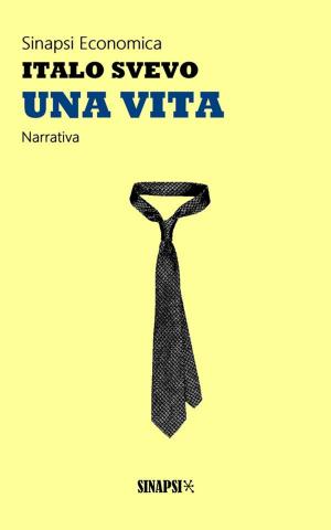 Cover of the book Una vita by Gabriele D'Annunzio