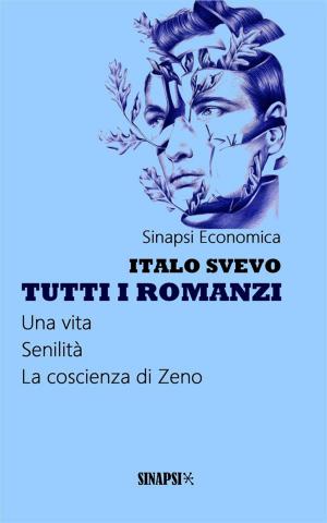 Cover of the book Tutti i romanzi by Gabriele D'Annunzio