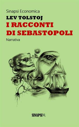 Cover of the book I racconti di Sebastopoli by Ugo Foscolo