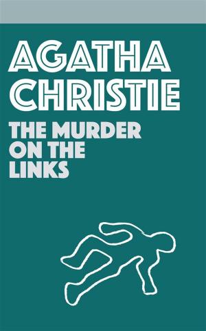 bigCover of the book The Murder on the Links by 