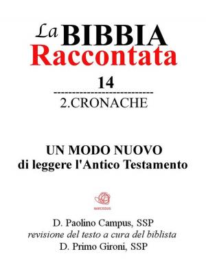 Book cover of La Bibbia raccontata - 2Cronache