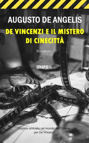 Cover of the book De Vincenzi e il mistero di Cinecittà by Aristofane