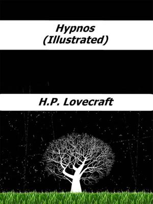 Cover of the book Hypnos (Illustrated) by H.P. Lovecraft