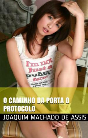 Cover of the book O caminho da porta o protocolo by Jose Marti