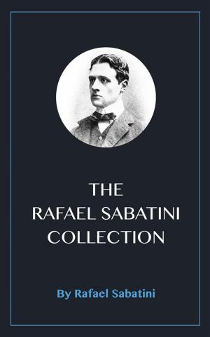 Book cover of The Rafael Sabatini Collection