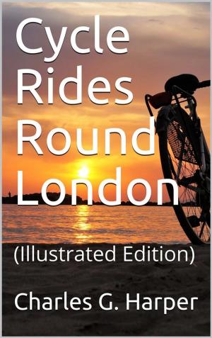 Book cover of Cycle Rides Round London