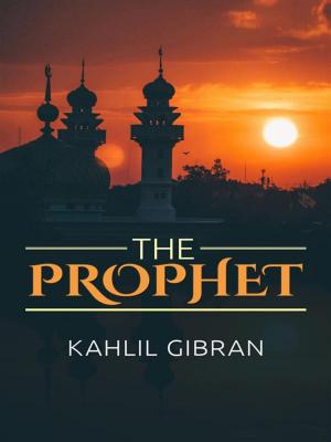 Cover of the book The Prophet by Yogi Ramacharaka