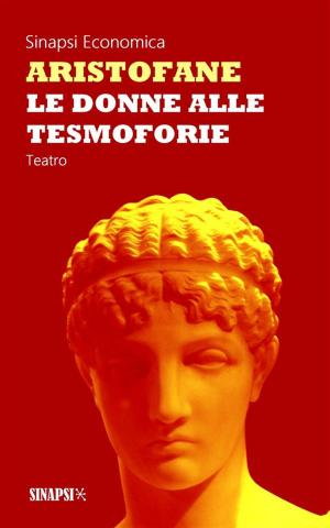 Cover of the book Le donne alle Tesmoforie by Carlo Goldoni