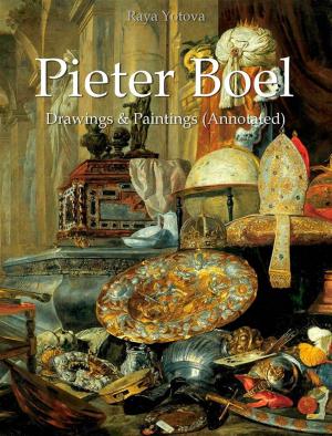 Cover of the book Pieter Boel: Drawings & Paintings (Annotated) by Cory Lehar