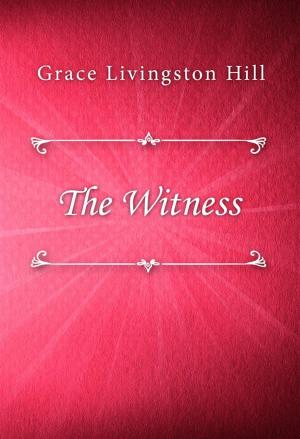 Cover of the book The Witness by Hugh Lofting