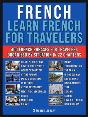 Cover of the book French - Learn French for Travelers by Aleksandr Pushkin