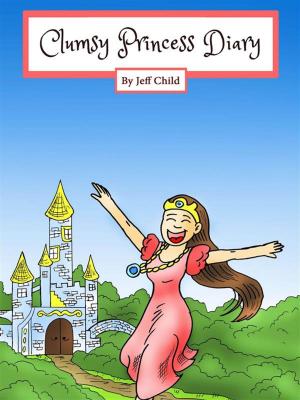 Cover of the book Clumsy Princess Diary by Maria Sansalone