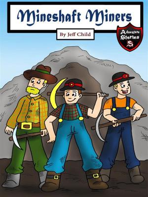 Cover of the book Mineshaft Miners by Adrian Ravelo