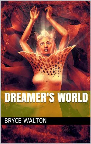 Cover of the book Dreamer's World by W. S. Gilbert