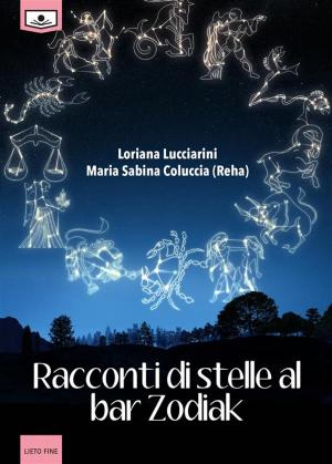 Cover of the book Racconti di stelle al bar Zodiak by D. Lamonica