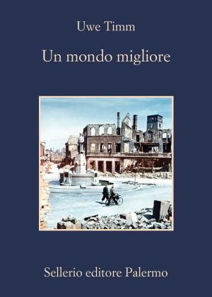 Cover of the book Un mondo migliore by Sylvain Tesson
