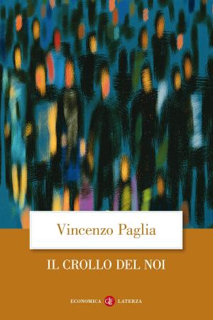 Cover of the book Il crollo del noi by Giuseppe Ricuperati
