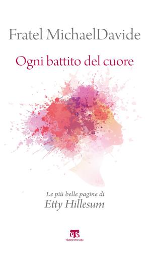 Cover of the book Ogni battito del cuore – II edizione by Lesław Daniel Chrupcała, Pierbattista Pizzaballa