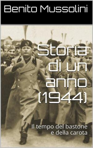 Cover of the book Storia di un anno (1944) by Andrea Martire