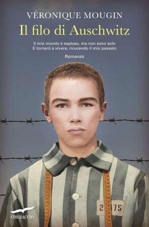 Cover of the book Il filo di Auschwitz by Robin Sloan