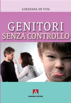 Cover of the book Genitori senza controllo by Konrad Lorenz
