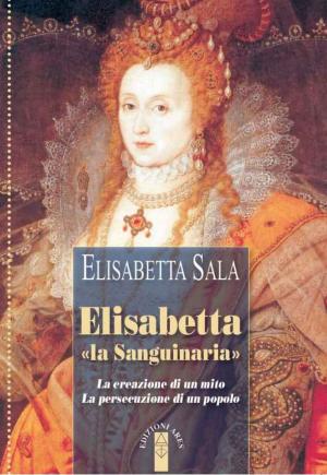 Cover of the book Elisabetta «la sanguinaria» by 李欣倫