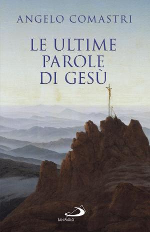 Book cover of Le ultime parole di Gesù
