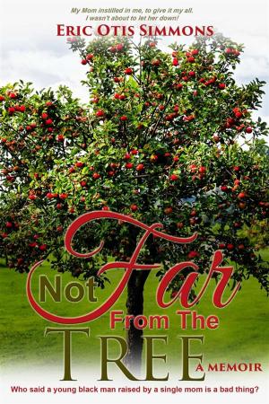Cover of the book Not Far From the Tree by Annie Hart