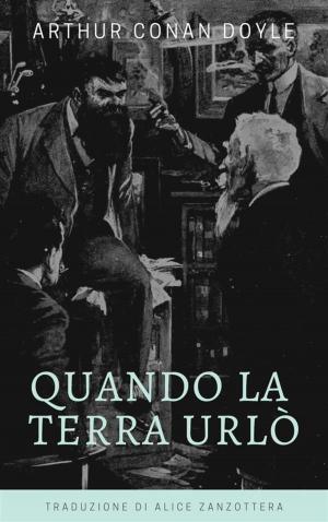 Cover of the book Quando la Terra urlò by Rudyard Kipling